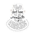 Inspirational lettering quote