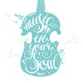 Hand-drawn lettering music in your soul Royalty Free Stock Photo