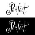 Hand drawn lettering perfect