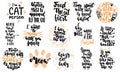 Hand drawn lettering quotes about cats collections isolated on the white background. Fun brush ink vector calligraphy Royalty Free Stock Photo