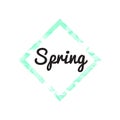 Hand drawn lettering, spring poster. Inspiring Creative Motivation Quote - Spring. This illustration can be used as a