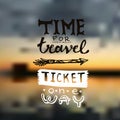 Hand drawn lettering travel