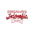 Hand drawn lettering word dirgahayu indonesia merdeka