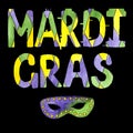 Hand drawn MARDI GRAS composition with sloppy text and mask