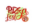 Hand drawn modern calligraphy lettering Pizza Fest with illustration of pizza on watercolor spot