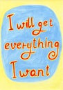 Hand drawn motivational quote , affirmation poster