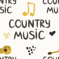 hand-drawn musical seamless pattern with the inscription country music and country guitar, stars, notes, symbols, objects and Royalty Free Stock Photo