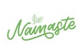 Hand drawn Namaste lettering. Indian greeting, Hello in Hindi. Stylish cursive handwriting, modern calligraphy. Isolated