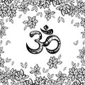 Hand drawn Ohm symbol, indian Diwali spiritual sign Om. Bodhi Tree leafs around. High detailed decorative vector illustration.