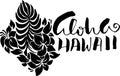 Hand drawn phrase Aloha Hawaii with floral pattern. Modern dry brush lettering design for posters, t-shirts, cards Royalty Free Stock Photo