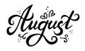 Hand drawn phrase August. Doodle lettering word for poster calendar planner. Summer month. Stock vector illustration