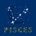 Pisces zodiac sign constellation with lettering Royalty Free Stock Photo