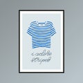 Hand drawn poster with blue striped t-shirt and handlettered phrase I adore stripes