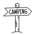 Hand drawn road sign. Vector icon with a banner pointing towards the camping. A wooden arrow shows the direction to the campground