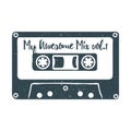Hand drawn 90s themed badge with audio cassette tape textured illustration and My Awesome Mix vol.1 inspirational Royalty Free Stock Photo