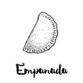 Hand drawn sketch style empanada. Typical Latino America and spanish fast food. Vector illustration isolated on white background.