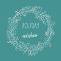 Hand Drawn Sloppy Doodle White Christmas Wreath Red Holly Berries Holiday Wishes Lettering.Cartoon Style.Turquoise Background