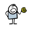 Hand drawn stick figure frightened and dissatisfied man holds in his hand spoiled money with dollar sign.