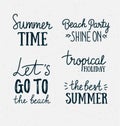Hand drawn stylish summer typography lettering phrases on the grunge background.