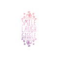 Hand Drawn Summer Slogan Isolated on White. Smile, Laugh, Giggle Royalty Free Stock Photo