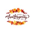 Hand drawn Thanksgiving typography poster with autumn leaves. Thanksgiving vector handwritten vintage style calligraphy