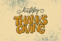 Hand Drawn Thanksgiving Typography Poster. Celebration Lettering Quote. Vintage