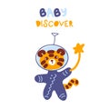 Hand drawn tiger with star and text BABY DISCOVER. Perfect for T-shirt, sticker, postcard and print. Cartoon style