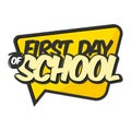 Hand Drawn Typography of First Day of School Letter