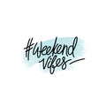 Hand drawn typography poster. Weekend vibes with hashtag symbol phrase. Design for stickers, cards, posters, prints or