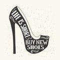 Hand drawn typography shoes design with positive quote. Vector i