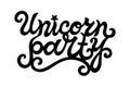 Hand drawn Unicorn Party lettering