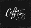 Hand drawn vector abstract artistic ink sketch drawing handwritten coffee word calligraphy and cup isolated on black