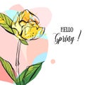 Hand drawn vector abstract creative universal unusual Hello spring greeting card illustration with graphic flower in