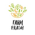 Hand drawn vector illustration - Farm fresh. Logo. Organic and v