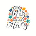 Mothers Day Portuguese lettering