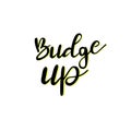 Hand drawn vector lettering. Budge up Royalty Free Stock Photo