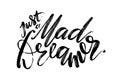 Hand drawn vector lettering. Just a mad dreamer phrase by hand. Isolated vector illustration. Handwritten modern