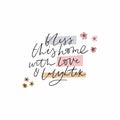 Hand drawn vector lettering quote that says Bless this home with love and laughter. Royalty Free Stock Photo