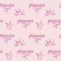 Hand drawn vector seamless pattern. The inscription the Princess and crowns. For girls Royalty Free Stock Photo