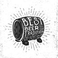 Hand drawn vintage label with beer barrel, sunburst and lettering.