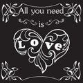 Hand drawn vintage print with heart. All you need is love This i Royalty Free Stock Photo