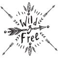 Hand drawn Wild Free lettering