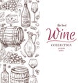 Hand drawn wine background. Wine bottles wineglass cask and grape border. Winery, restaurant vector menu template