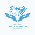 National Check Your Meds Day vector