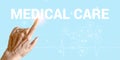 Hand of elderly woman points to inscription Medical Care on light blue background with medical icons. Care for elderly