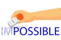 Hand - Erasing Text Impossible with Pencil - Illustration For How To Change Impossible To Possible Thing At white Background