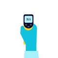 Hand with gloves holding distant electronic thermometer. Check control body temperature. Coronavirus prevention. Vector Royalty Free Stock Photo