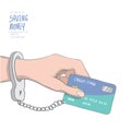 A hand handcuffed tethered to a credit card. Drawing paint flat