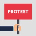 Hand holding protest sign flat illustration. Protest or demonstration. Political rally concept. Flat design. Vector