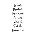 Hand Lettered Days of the Week in Italian. Lettering for Calendar, Organizer, Planner Royalty Free Stock Photo